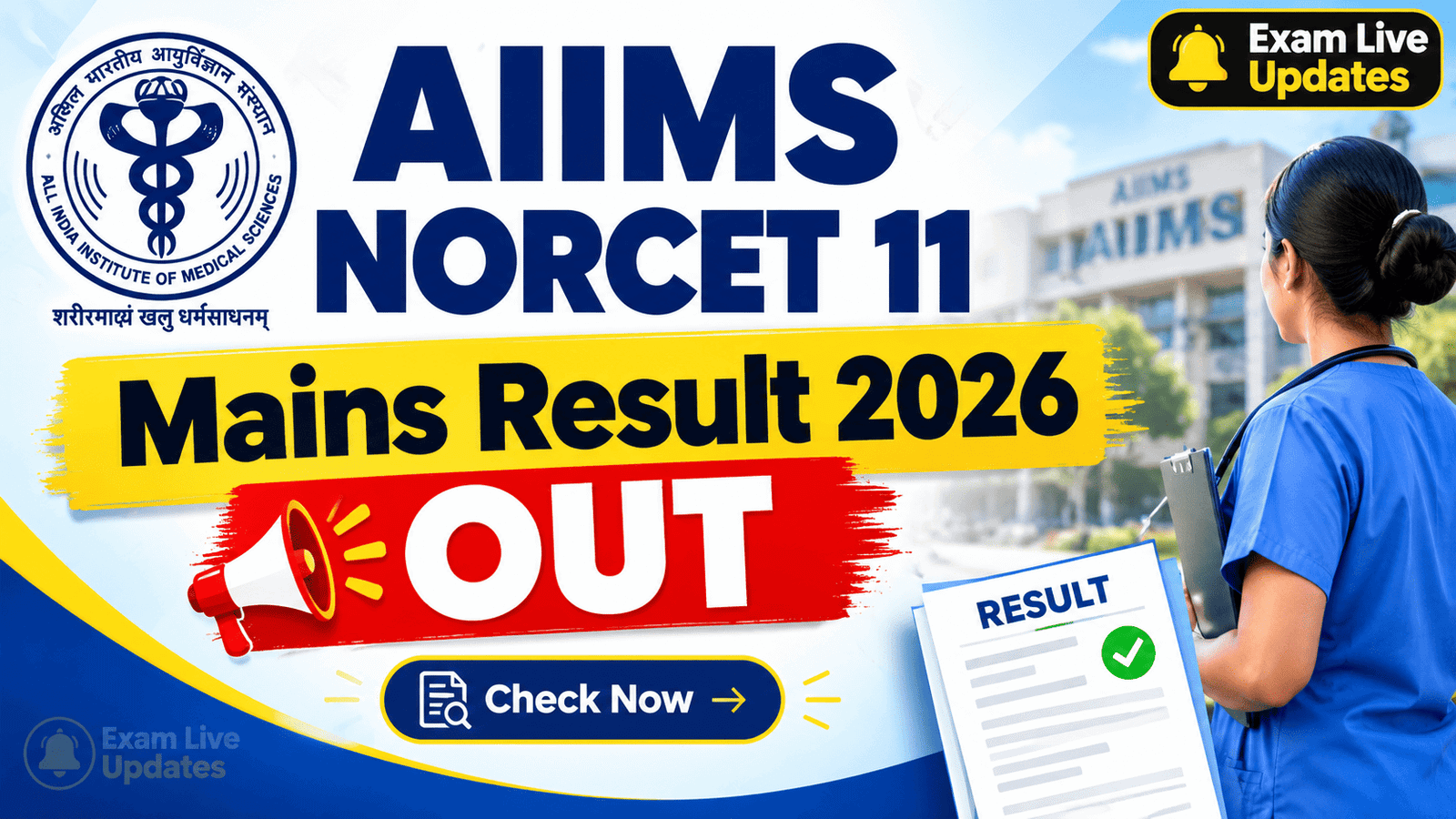 AIIMS NORCET 11 Mains Result 2026 OUT